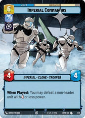 Imperial Commandos - 578 - Uncommon (Hyperspace Foil) - Homeworlds