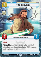 Qui-Gon Jinn - We'll Handle This - 588 - Legendary (Hyperspace Foil) - Homeworlds