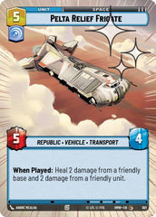 Pelta Relief Frigate - 601 - Common (Hyperspace Foil) - Homeworlds