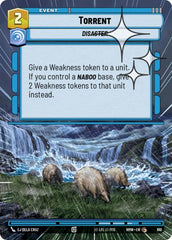 Torrent - 610 - Common (Hyperspace Foil) - Homeworlds