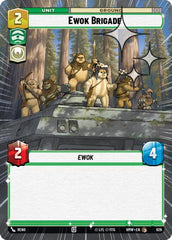 Ewok Brigade - 626 - Common (Hyperspace Foil) - Homeworlds