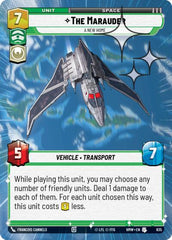 The Marauder - A New Home - 635 - Uncommon (Hyperspace Foil) - Homeworlds