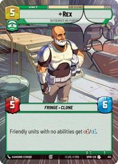 Rex - Outserved His Purpose - 651 - Uncommon (Hyperspace Foil) - Homeworlds