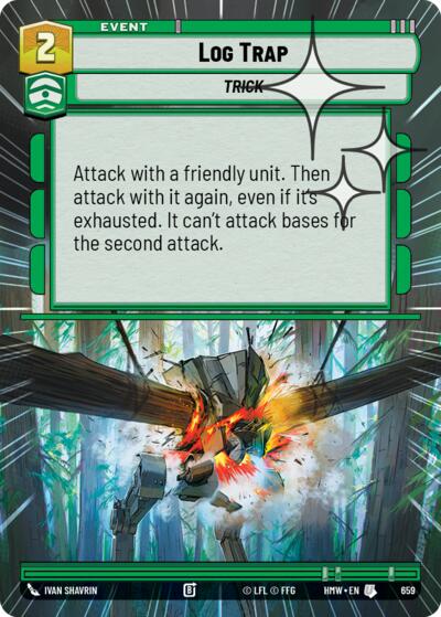 Log Trap - 659 - Uncommon (Hyperspace Foil) - Homeworlds