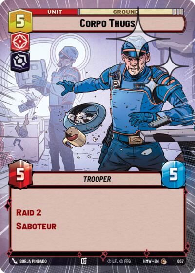 Corpo Thugs - 667 - Common (Hyperspace Foil) - Homeworlds