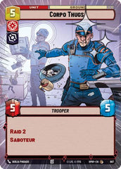 Corpo Thugs - 667 - Common (Hyperspace Foil) - Homeworlds