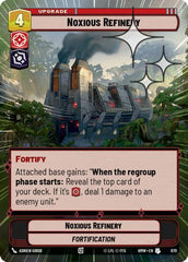 Noxious Refinery - 670 - Uncommon (Hyperspace Foil) - Homeworlds