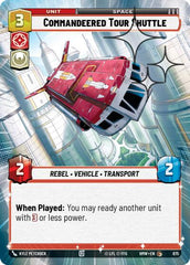 Commandeered Tour Shuttle - 675 - Common (Hyperspace Foil) - Homeworlds