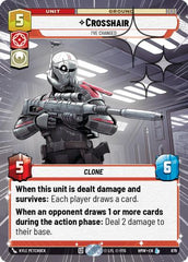 Crosshair - I've Changed - 679 - Legendary (Hyperspace Foil) - Homeworlds