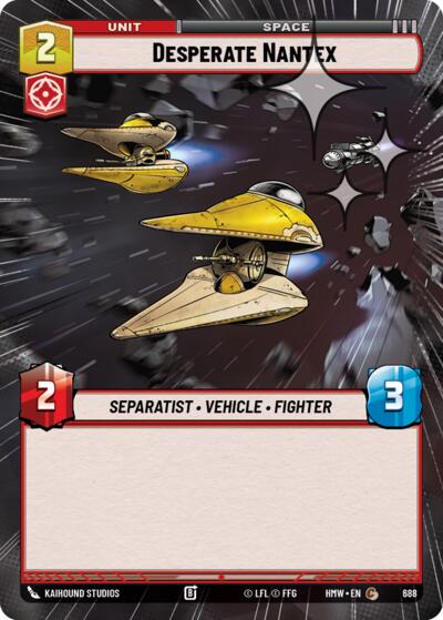 Desperate Nantex - 688 - Common (Hyperspace Foil) - Homeworlds