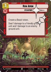 Run Amok - 704 - Common (Hyperspace Foil) - Homeworlds