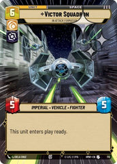 Victor Squadron - In Attack Formation - 713 - Uncommon (Hyperspace Foil) - Homeworlds
