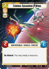 Corona Squadron X-Wing - 719 - Common (Hyperspace Foil) - Homeworlds