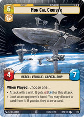 Mon Cal Cruiser - 742 - Uncommon (Hyperspace Foil) - Homeworlds