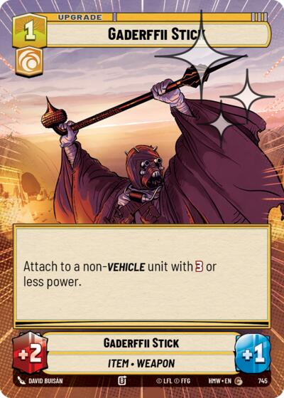 Gaderffii Stick - 745 - Common (Hyperspace Foil) - Homeworlds