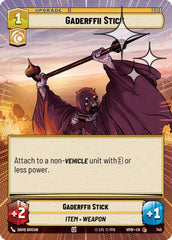 Gaderffii Stick - 745 - Common (Hyperspace Foil) - Homeworlds