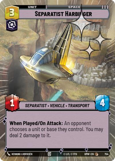 Separatist Harbinger - 754 - Common (Hyperspace Foil) - Homeworlds