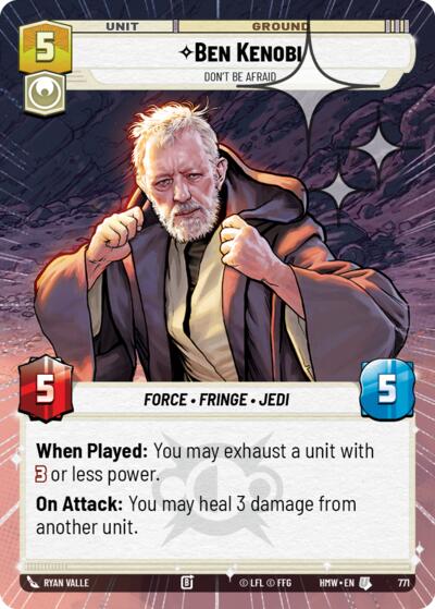 Ben Kenobi - Don't Be Afraid - 771 - Uncommon (Hyperspace Foil) - Homeworlds