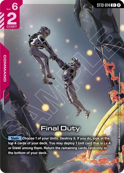 Final Duty (C+) - ST13-014 - Full Art Common - Starter Deck 13: Silent Barrage