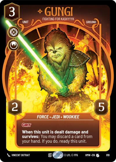 Gungi - Fighting for Kashyyyk - 819 - Uncommon (Prestige) - Homeworlds