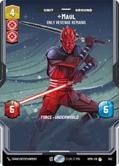 Maul - Only Revenge Remains - 842 - Rare (Prestige) - Homeworlds