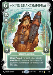 King Grakchawwaa - King of Kashyyyk - 861 - Rare (Prestige Foil) - Homeworlds