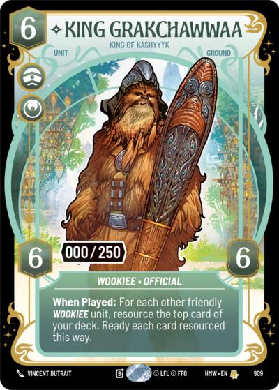 King Grakchawwaa - King of Kashyyyk (Serialized) - 909 - Rare - Homeworlds