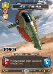 Fett's Firespray - Settling the Score (Serialized) - 939 - Rare - Homeworlds