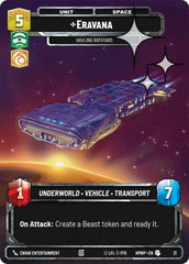 Eravana - Hauling Rathtars - 21 - Uncommon (Foil) - Homeworlds: Weekly Play Promos
