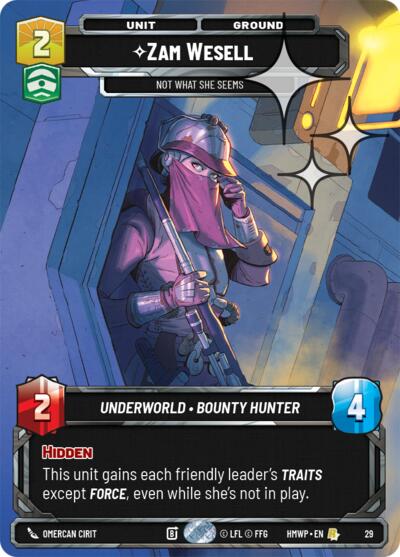 Zam Wesell - Not What She Seems - 29 - Rare (Foil) - Homeworlds: Weekly Play Promos