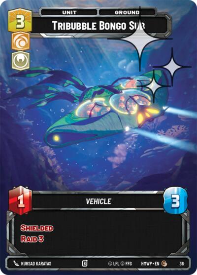 Tribubble Bongo Sub - 36 - Common (Foil) - Homeworlds: Weekly Play Promos