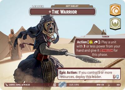 The Warrior - Deft Duelist - 800 - Common (Showcase) - Homeworlds