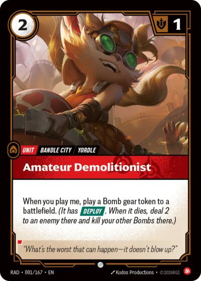 Amateur Demolitionist - 001/167 - Common - Radiance