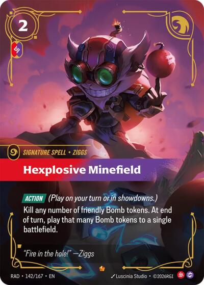 Hexplosive Minefield - 142/167 - Epic - Radiance