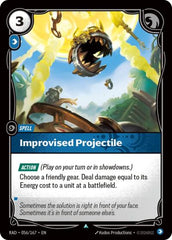 Improvised Projectile - 056/167 - Uncommon - Radiance