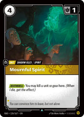 Mournful Spirit - 126/167 - Uncommon - Radiance