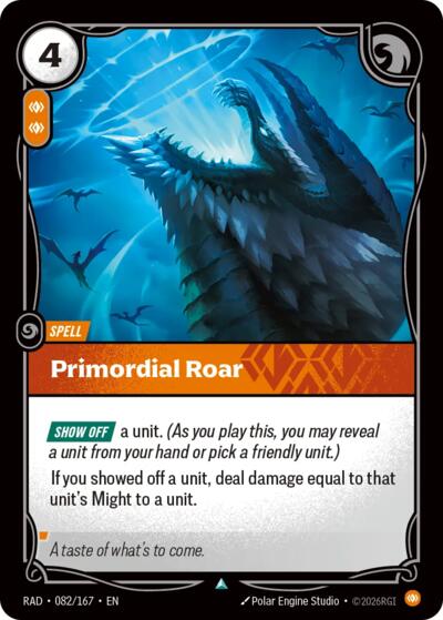 Primordial Roar - 082/167 - Uncommon - Radiance