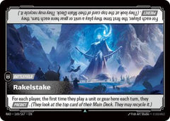 Rakelstake - 165/167 - Uncommon - Radiance