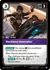Reckless Innovator - 105/167 - Uncommon - Radiance