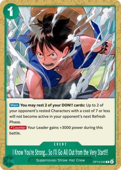 I Know You're Strong... So I'll Go All Out from the Very Start!!! (Tournament Pack 2026 Vol. 4) - OP13-040 - Rare - One Piece Promotion Cards