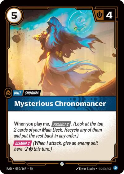 Mysterious Chronomancer - 050/167 - Common - Radiance