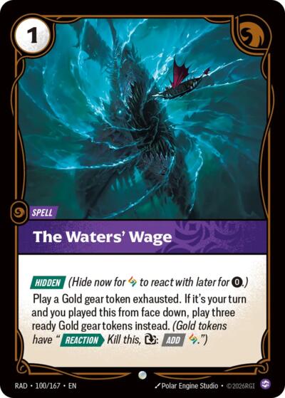 The Waters' Wage - 100/167 - Common - Radiance