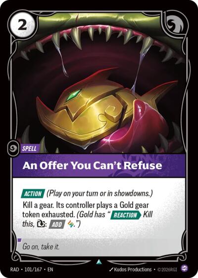 An Offer You Can't Refuse - 101/167 - Uncommon - Radiance