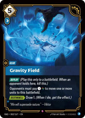 Gravity Field - 062/167 - Rare - Radiance