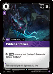 Pitiless Stalker - 104/167 - Uncommon - Radiance