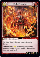 Pallid Arsonist - 252 - Rare - Distorted Reflections Alter Edition