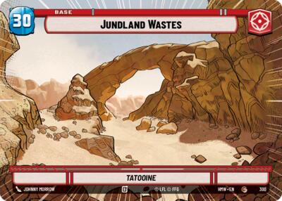 Jundland Wastes // Weakness - 300 // T07/05 - Common (Hyperspace) - Homeworlds