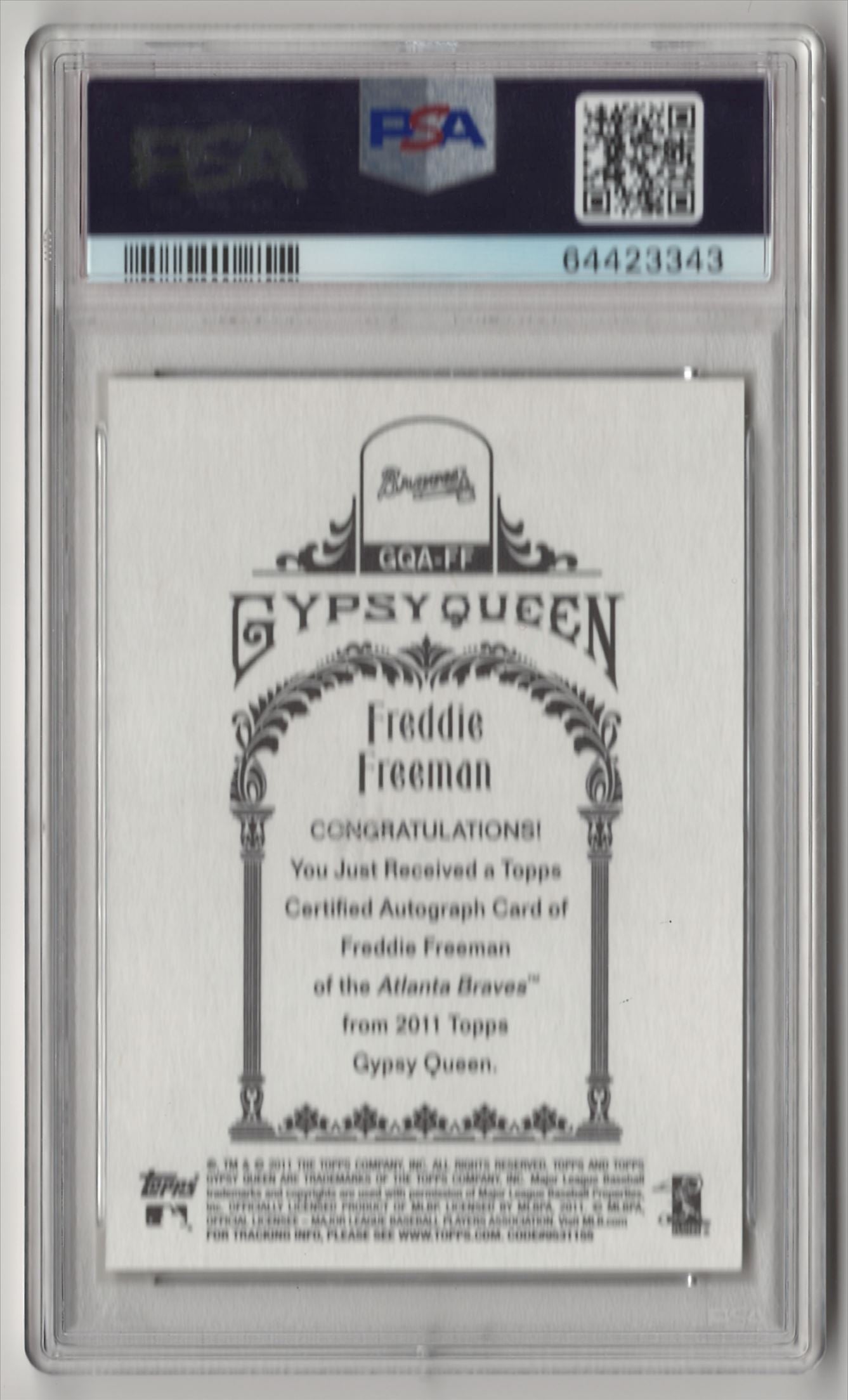 2011 Topps Gypsy Queen Freddie Freeman Auto - PSA 10