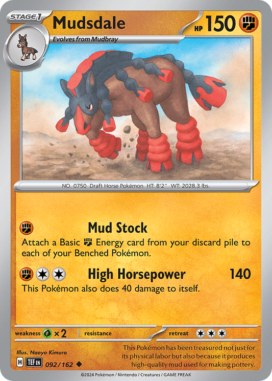 Mudsdale - 092/162 - Temporal Forces