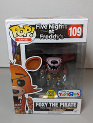 Foxy The Pirate - GITD - ToysRus Exclusive - #109 - (FP)
